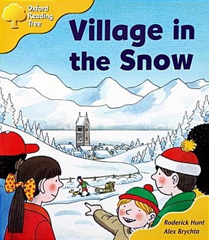 [중고] Oxford Reading Tree: Level 5: Stories: Village in the Snow (Paperback, UK)