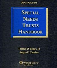 Special Needs Trusts Handbook (Loose Leaf)