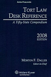 Tort Law Desk Reference 2008 (Paperback)