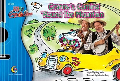 Grannys Coming Round The Mountain (Paperback)