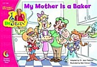 My Mother Is A Baker (Paperback)