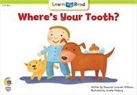 Where's Your Tooth? (Paperback)
