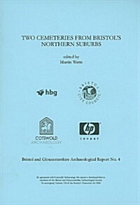 Two Cemeteries from Bristols Northern Suburbs (Paperback)