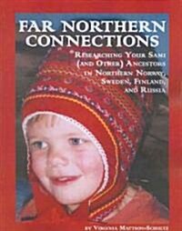 Far Northern Connections (Paperback)