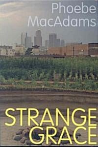 Strange Grace (Paperback)