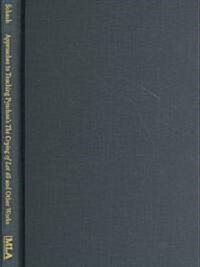 Approaches to Teaching Pynchons the Crying of Lot 49 and Other Works (Hardcover, New)