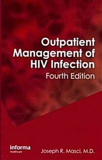 Outpatient Management of HIV Infection (Hardcover, 4)