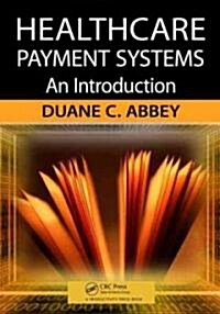 [중고] Healthcare Payment Systems: An Introduction                                                                                                      