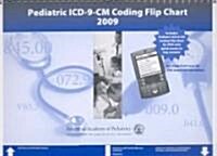 Pediatric ICD 9-CM Coding Flip Chart 2009 (Paperback, 1st, LAM, Spiral)