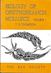 Biology of Opisthobranch Molluscs I, vol. 151 (Hardcover)