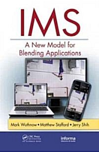 [중고] IMS : A New Model for Blending Applications (Hardcover)