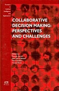 Collaborative Decision Making: Perspectives and Challenges (Hardcover)