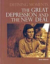 The Great Depression and the New Deal (Hardcover)