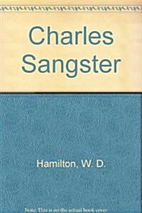 Charles Sangster and His Works (Paperback)