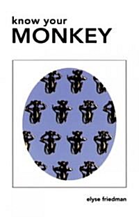 Know Your Monkey (Paperback)