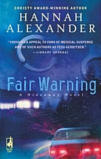 Fair Warning (Paperback, Reprint)