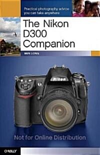 The Nikon D300 Companion (Paperback)