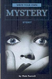 Write Your Own Mystery Story (Paperback)