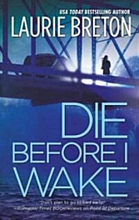 [중고] Die Before I Wake (Paperback)