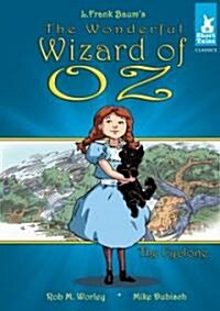 Wizard of Oz Tale #1: The Cyclone (Library Binding)