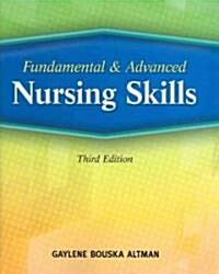 Fundamental & Advanced Nursing Skills (Paperback, 3)