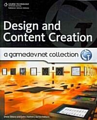 Design and Content Creation: A Gamedev.Net Collection (Paperback)