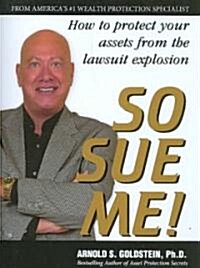 So Sue Me! (Paperback)