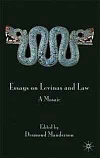 Essays on Levinas and Law : A Mosaic (Hardcover)