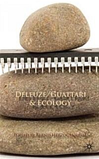 Deleuze/Guattari & Ecology (Hardcover)