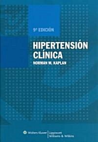 Hipertension Clinica (Hardcover, 9th)