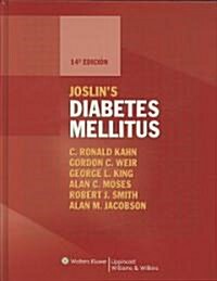 Joslins Diabetes Mellitus (Hardcover, 14th)