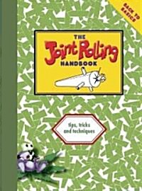 The Joint Rolling Handbook: Back to Basics (Paperback, 2)