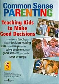 Teaching Kids to Make Good Decisions (DVD)