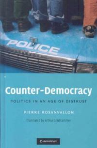 Counter-democracy : politics in an age of distrust