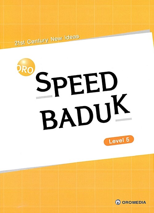 Oro Speed Baduk Level 5