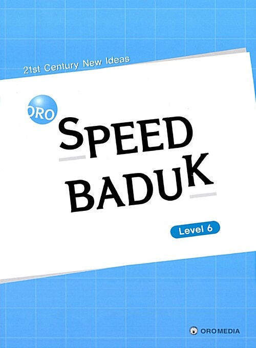 Oro Speed Baduk Level 6