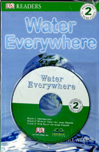 Water Everywhere -DK Readers (책 + CD 1장) - Beginning To Read Alone 2