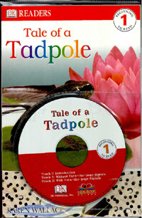Tale of a Tadpole -DK Readers (책 + CD 1장) - Beginning To Read 1