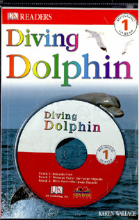 Diving Dolphin -DK Readers (책 + CD 1장) - Beginning To Read 1