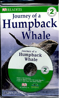 Journey of a Humpback Whale -DK Readers (책 + CD 1장) - Beginning To Read Alone 2