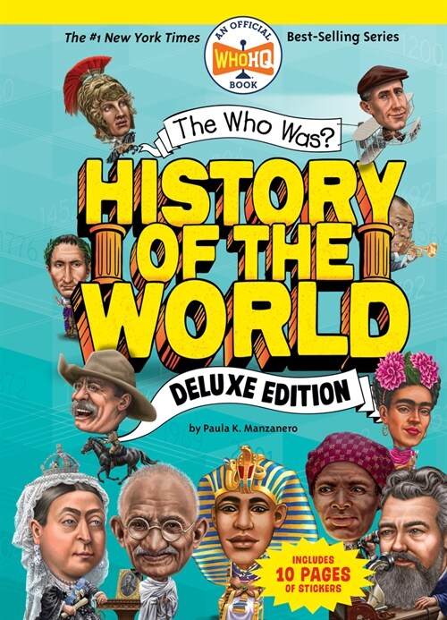 The Who Was? History of the World: Deluxe Edition (Hardcover)