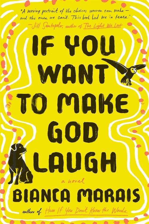 If You Want to Make God Laugh (Paperback)