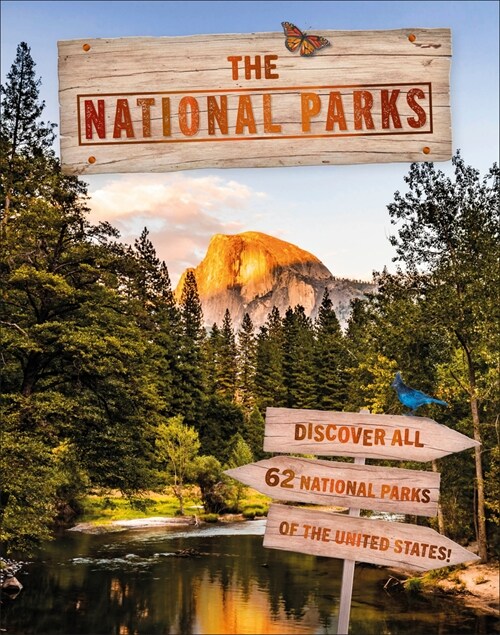 The National Parks: Discover All 62 National Parks of the United States! (Hardcover)
