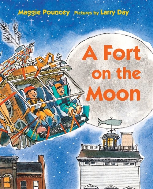 A Fort on the Moon (Hardcover)