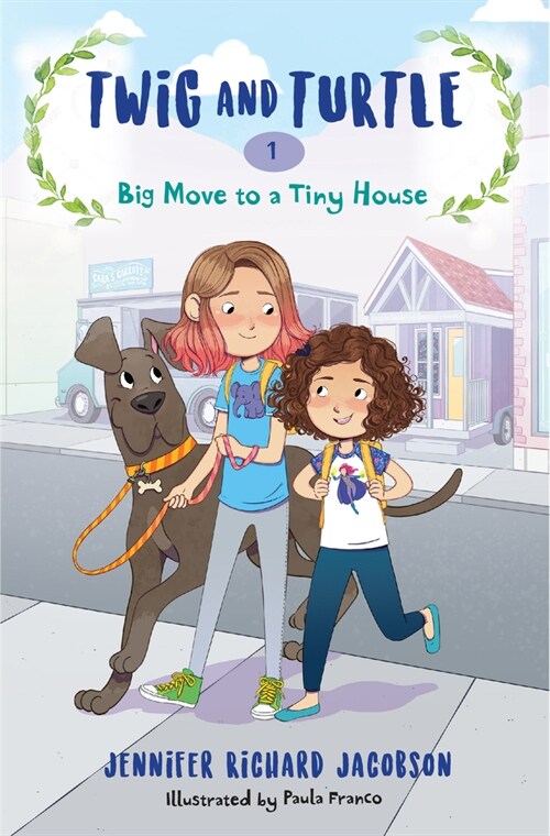 Twig and Turtle 1: Big Move to a Tiny House (Paperback)