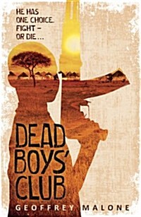 Dead Boys Club (Paperback)