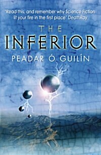 The Inferior (Paperback)