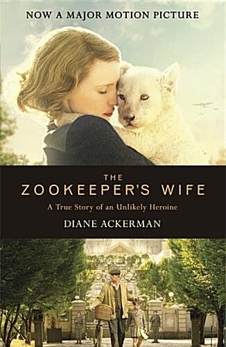 [중고] The Zookeeper‘s Wife : An unforgettable true story, now a major film (Paperback)