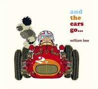 And the Cars Go... (Hardcover)