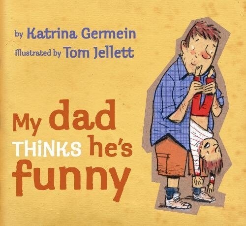 [중고] My Dad Thinks He‘s Funny (Paperback)